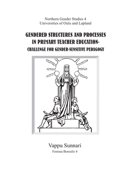 Gendered Structures and Processes in Primary Teacher Education- Challenge for Gender-Sensitive Pedagogy
