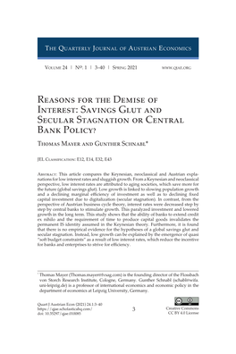 Savings Glut and Secular Stagnation Or Central Bank Policy? Thomas Mayer and Gunther Schnabl*