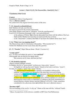 Gospel of Mark, Week 9, Page 1 of 8 Translation of the Greek Context Immediately Follows Transfiguration This Is a Literary