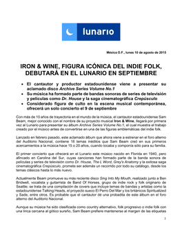 Iron & Wine, Figura Icónica Del Indie Folk, Debutará En El