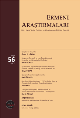 Ermeni Araştırmaları Yılda Üç Kez Yayımlanır