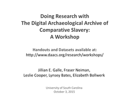 Teaching with the Digital Archaeological Archive Of