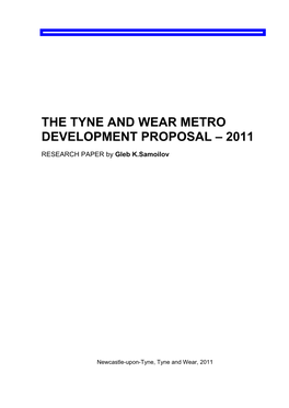 The Tyne and Wear Metro Development Proposal – 2011
