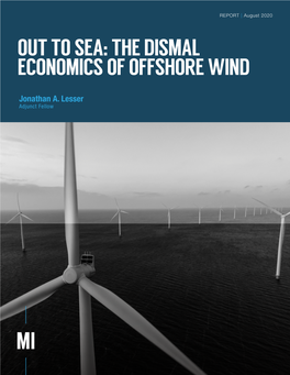 Out to Sea: the Dismal Economics of Offshore Wind | Manhattan Institute