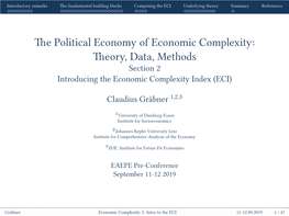 The Political Economy of Economic Complexity: Theory, Data, Methods Section 2 Introducing the Economic Complexity Index (ECI)