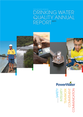 2011 Power and Water Corporation Drinking Water Quality Annual Report