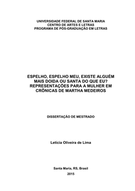 Representações Para a Mulher Em Crônicas De Martha Medeiros