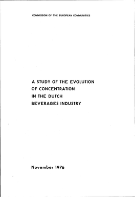 A Study of the Evolution of Concentration in the Dutch Beverages Industry