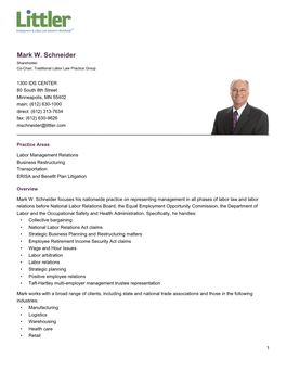 Mark W. Schneider Shareholder Co-Chair, Traditional Labor Law Practice Group