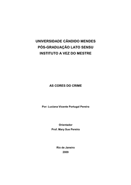 Universidade Cândido Mendes Pós-Graduação Lato Sensu Instituto a Vez Do Mestre