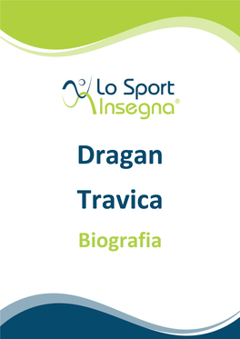 Dragan Travica - Biografia