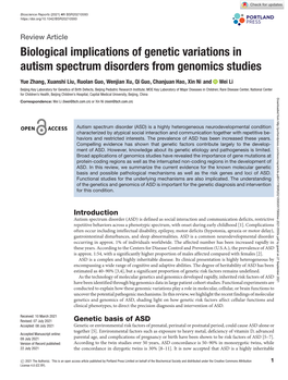 Biological Implications of Genetic Variations in Autism Spectrum Disorders from Genomics Studies Yue Zhang, Xuanshi Liu, Ruolan