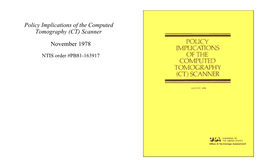 Policy Implications of the Computed Tomography (CT) Scanner