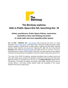 The Bentway Explores Safe in Public Space​ This Fall, Launching Oct. 16