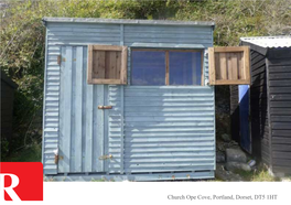 Church Ope Cove, Portland, Dorset, DT5 1HT PROPERTY SUMMARY a Day Hut Situated Adjacent to the Beach at Church Ope Cove on the Isle of Portland, Dorset