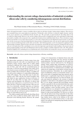 Understanding the Current-Voltage Characteristics of Industrial Crystalline Silicon Solar Cells by Considering Inhomogeneous Current Distributions Invited Paper O