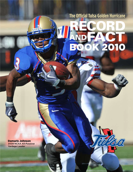 The Official Tulsa Golden Hurricane RECORD ANDFACT BOOK 2010