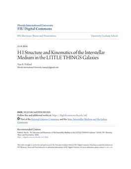 H I Structure and Kinematics of the Interstellar Medium in the LITTLE THINGS Galaxies Nau R