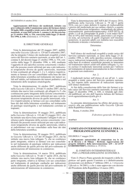 COMITATO INTERMINISTERIALE PER LA PROGRAMMAZIONE ECONOMICA Vista La Determinazione 20 Maggio 2013, Pubblicata in Gazzetta Ufﬁ Ciale N