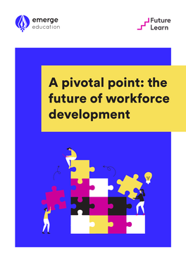 The Future of Workforce Development Contents