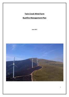 Twin Creek Wind Farm Bushfire Management Plan