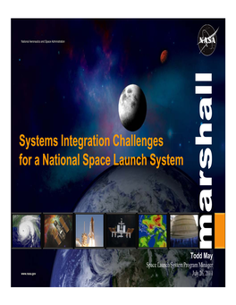 Systems Integration Challenges for a National Space Launch System