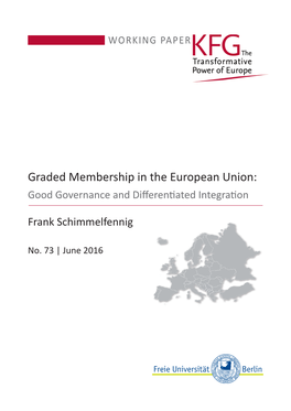 Graded Membership in the European Union: Good Governance and Differentiated Integration