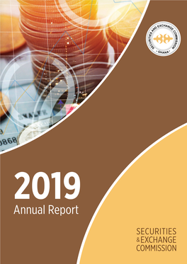 2019 Annual Report 2019 ANNUAL REPORT SECURITIES & EXCHANGE COMMISSION