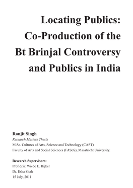 Locating Publics: Co-Production of the Bt Brinjal Controversy and Publics in India