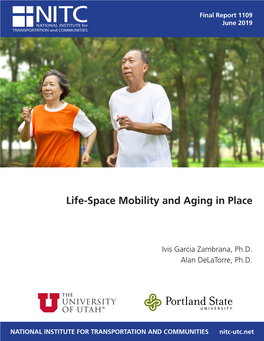 Life-Space Mobility and Aging in Place