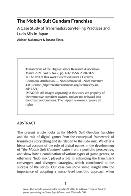 The Mobile Suit Gundam Franchise a Case Study of Transmedia Storytelling Practices and Ludo Mix in Japan Akinori Nakamura & Susana Tosca