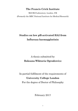The Francis Crick Institute Studies on Low Ph-Activated HA2 From