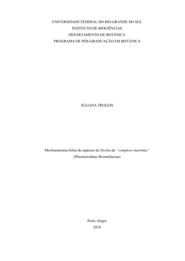 Universidade Federal Do Rio Grande Do Sul Instituto De Biociências Departamento De Botânica Programa De Pós-Graduação Em Botânica