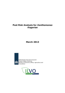 Pest Risk Analysis for Xanthomonas Fragariae March 2013