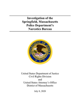 Investigation of the Springfield, Massachusetts Police Department's