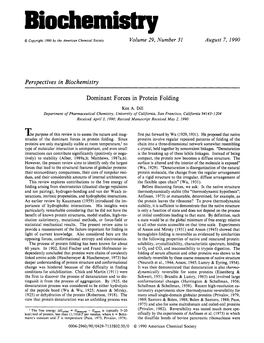 Perspectives in Biochemistry Dominant Forces in Protein Folding