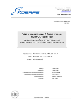 Võru Maakonna Rõuge Valla Üldplaneeringu Keskkonnamõju Strateegilise Hindamise Väljatöötamise Kavatsus