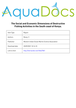 The Social and Economic Dimensions of Destructive Fishing Activities in the South Coast of Kenya