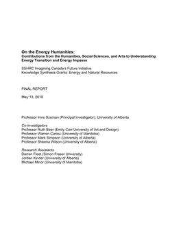 On the Energy Humanities: Contributions from the Humanities, Social Sciences, and Arts to Understanding Energy Transition and Energy Impasse