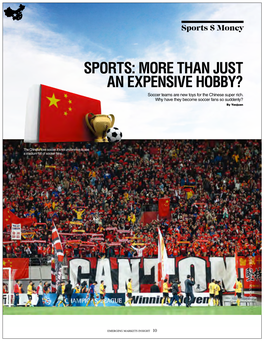 SPORTS: MORE THAN JUST an EXPENSIVE HOBBY? Soccer Teams Are New Toys for the Chinese Super Rich