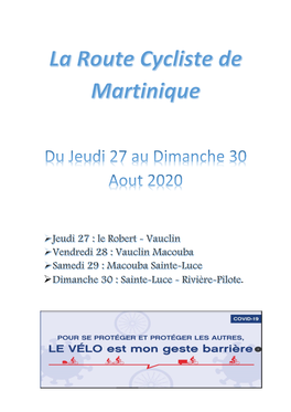 Le Programme De La Route Cycliste De Martinique