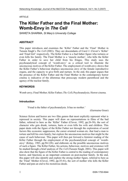 The Killer Father and the Final Mother: Womb-Envy in the Cell SHWETA SHARMA, St Mary’S University College