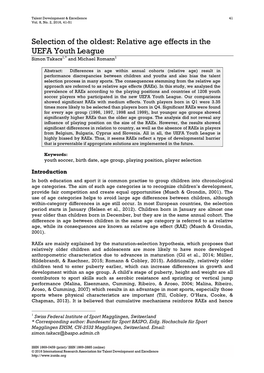 Selection of the Oldest: Relative Age Effects in the UEFA Youth League Simon Takacs1,* and Michael Romann1