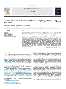 Lunar Regolith Thickness Determination from 3D Morphology of Small Fresh Craters ⇑ Kaichang Di, Shujuan Sun, Zongyu Yue , Bin Liu