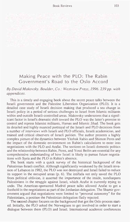 Making Peace with the PLO: the Rabin Government's Road to the Oslo Accord by David Makovsky