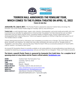 TODRICK HALL ANNOUNCES the FEMULINE TOUR, WHICH COMES to the FLORIDA THEATRE on APRIL 12, 2022 Tickets on Sale Now