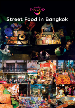 Street Food in Bangkok No Matter What Time It Is