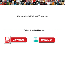 Abc Australia Podcast Transcript