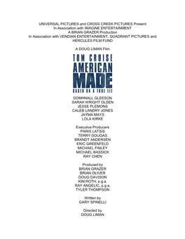 American Made—Production Information 2