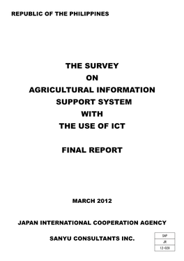 The Survey on Agricultural Information Support System with the Use of Ict